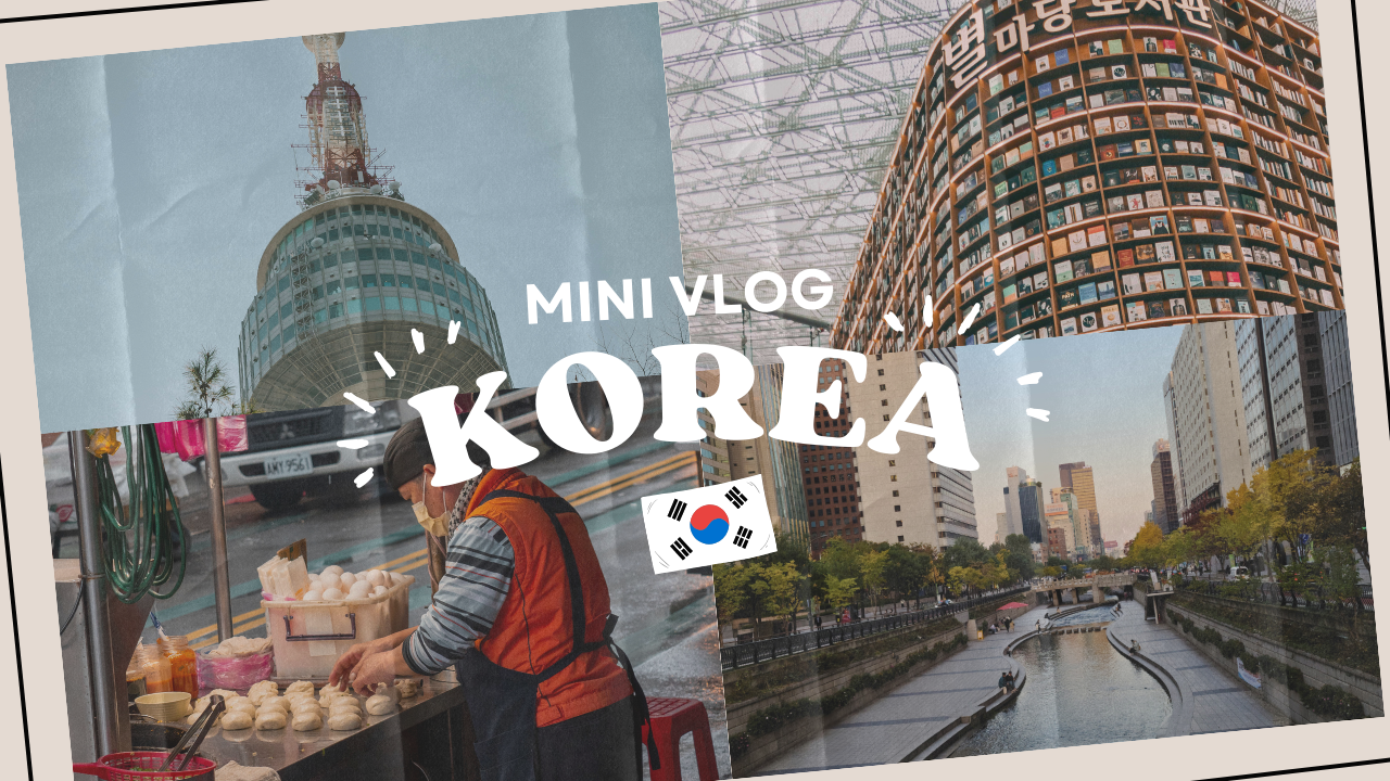 Mini Vlog With Korea