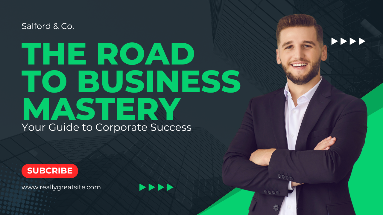 The Road To Business Mastery