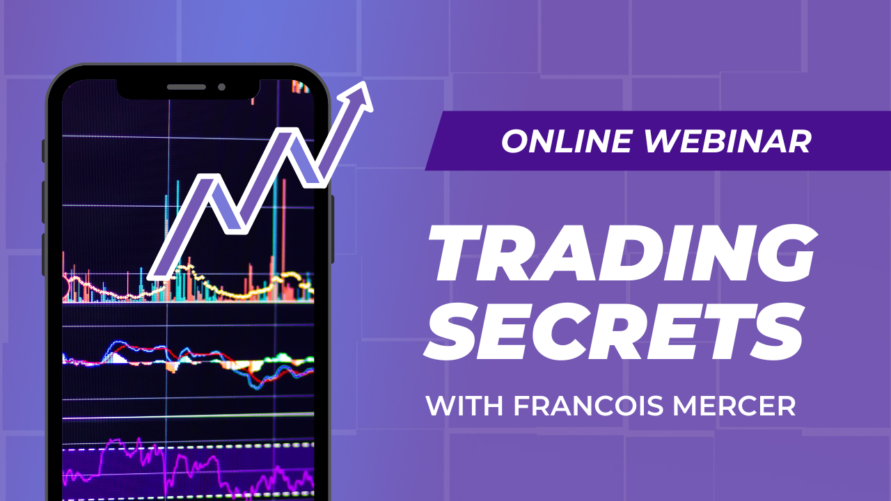 Online Webinar: Trading Secrets